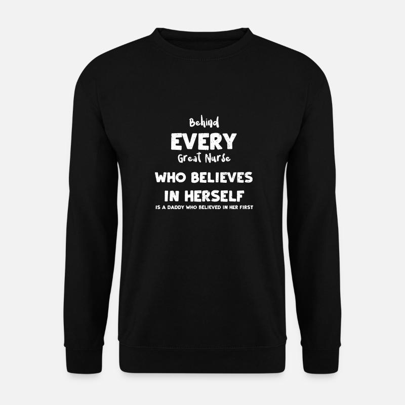 Behind Every Great Nurse Who Bel... - Unisex Pullover - Schwarz