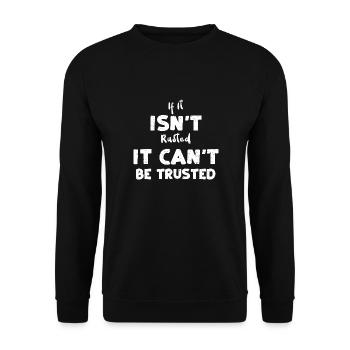 If It Isn't Rusted It Can't Be T... - Unisex Sweatshirt - black - Front - Alina (178cm) & Michal (187cm)