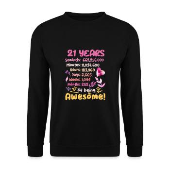 21 years old! Birthday Gift 21st Birthday - Unisex Sweatshirt - black - Front - Alina (178cm) & Michal (187cm)