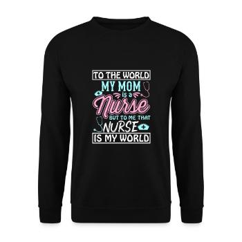 TO THE WORLD MY MOM IS A NURSE - Unisex Pullover - Schwarz - Vorne - Alina (178cm) & Michal (187cm)