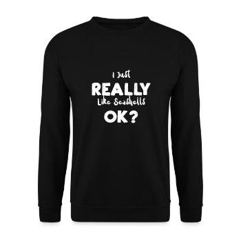 I Just Really Like Seashells Ok? - Unisex Sweatshirt - black - Front - Alina (178cm) & Michal (187cm)
