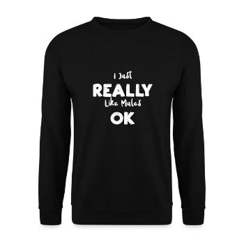 I Just Really Like Mules Ok - Unisex Pullover - Schwarz - Vorne - Alina (178cm) & Michal (187cm)