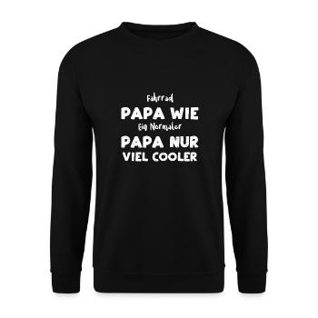 Fahrrad Papa Wie Ein Normaler Pa... - Unisex Pullover - Schwarz - Vorne - Alina (178cm) & Michal (187cm)