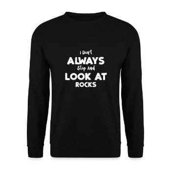 I Don't Always Stop And Look At... - Unisex Sweatshirt - black - Front - Alina (178cm) & Michal (187cm)