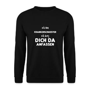 Ich Bin Krankenschwester Ich Dar... - Unisex Pullover - Schwarz - Vorne - Alina (178cm) & Michal (187cm)