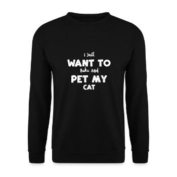 I Just Want To Bake And Pet My Cat - Unisex Sweatshirt - black - Front - Alina (178cm) & Michal (187cm)