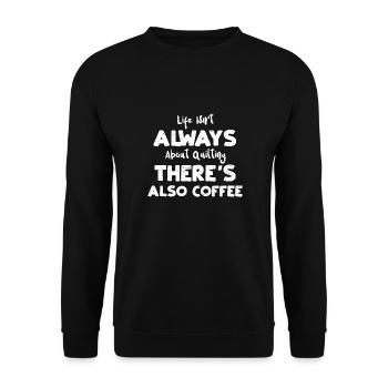 La vie n’est pas toujours une question de courtepointe... - Sweat-shirt Unisexe - noir - Devant - Alina (178cm) & Michal (187cm)