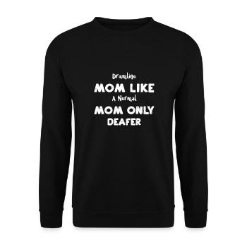 Drumline Mom Like A Normal Mom O... - Unisex Pullover - Schwarz - Vorne - Alina (178cm) & Michal (187cm)