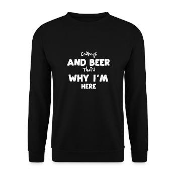 Cowboys And Beer That's Why I'm... - Unisex Pullover - Schwarz - Vorne - Alina (178cm) & Michal (187cm)