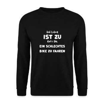 Das Leben Ist Zu Kurz Um Ein ... - Unisex Pullover - Schwarz - Vorne - Alina (178cm) & Michal (187cm)