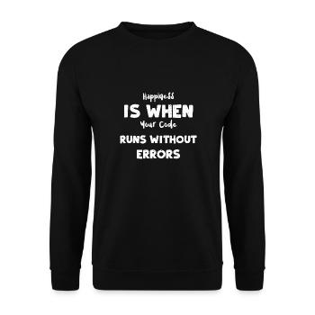 Le bonheur, c’est quand votre code s’exécute... - Sweat-shirt Unisexe - noir - Devant - Alina (178cm) & Michal (187cm)