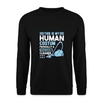 MY HUMAN COSTUM I M REALLY A VACUUM CLEANER - Unisex Sweatshirt - black - Front - Alina (178cm) & Michal (187cm)