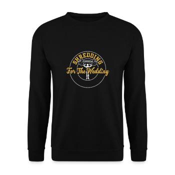 Shredding For The Wedding - Gym - Unisex Sweatshirt - black - Front - Alina (178cm) & Michal (187cm)