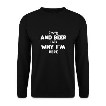 Camping And Beer That's Why I'm... - Unisex Pullover - Schwarz - Vorne - Alina (178cm) & Michal (187cm)