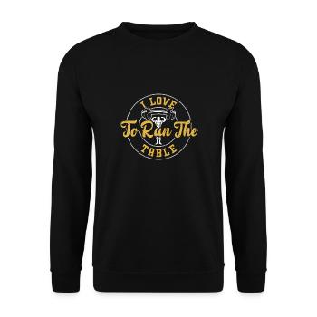 I Love To Run The Table - Gym - Unisex Sweatshirt - black - Front - Alina (178cm) & Michal (187cm)