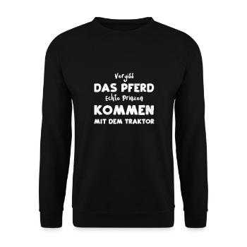 Vergiss Das Pferd Echte Prinzen... - Unisex Pullover - Schwarz - Vorne - Alina (178cm) & Michal (187cm)