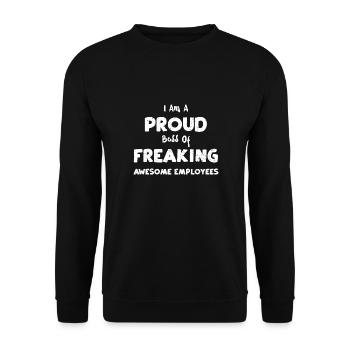 Je suis un fier patron de Freaking Aw... - Sweat-shirt Unisexe - noir - Devant - Alina (178cm) & Michal (187cm)