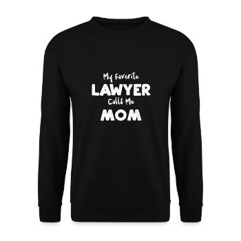 My Favorite Lawyer Calls Me Mom - Unisex Pullover - Schwarz - Vorne - Alina (178cm) & Michal (187cm)
