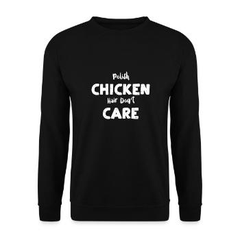 Polish Chicken Hair Don't Care - Unisex Pullover - Schwarz - Vorne - Alina (178cm) & Michal (187cm)