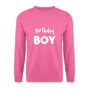 Birthday Boy - Birthday - Sweat-shirt Unisexe - rose - Devant