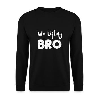 We Lifting Bro - Workout - Unisex Pullover - Schwarz - Vorne - Alina (178cm) & Michal (187cm)