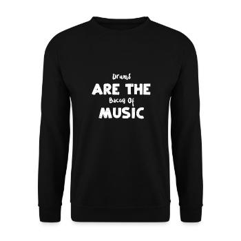 Drums Are The Bacon Of Music - Unisex Pullover - Schwarz - Vorne - Alina (178cm) & Michal (187cm)