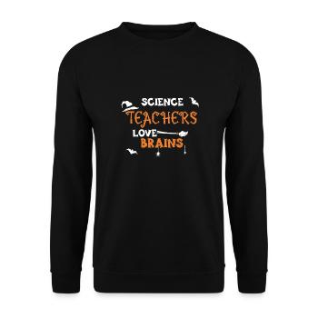 Science Teachers love brains - Unisex Pullover - Schwarz - Vorne - Alina (178cm) & Michal (187cm)