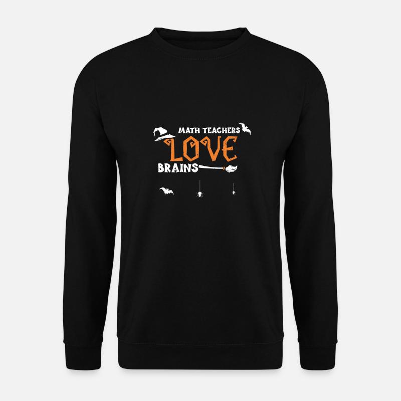 Math Teachers Love Brains - Unisex Sweatshirt - black