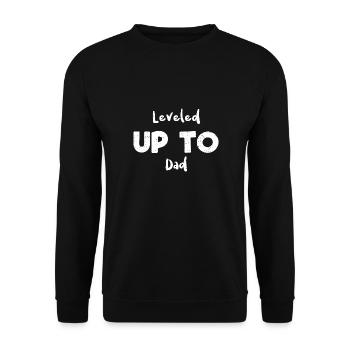 Leveled Up To Dad - Dad - Unisex Sweatshirt - black - Front - Alina (178cm) & Michal (187cm)