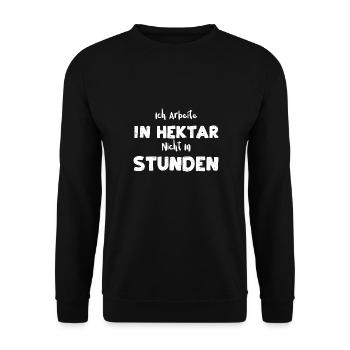 Ich Arbeite In Hektar Nicht In S... - Unisex Pullover - Schwarz - Vorne - Alina (178cm) & Michal (187cm)