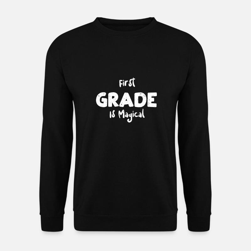 First Grade Is Magical - Unisex Pullover - Schwarz