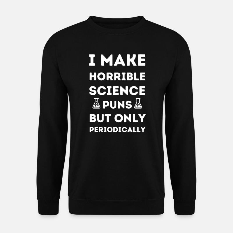 Scientists Science Chemistry Research - Unisex Sweatshirt - black