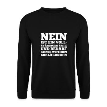 Spruch: Nein ist ein vollständiger Satz - Unisex Pullover - Schwarz - Vorne - Alina (178cm) & Michal (187cm)