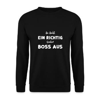 So Sieht Ein Richtig Cooler Boss... - Unisex Pullover - Schwarz - Vorne - Alina (178cm) & Michal (187cm)