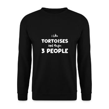 I Like Tortoises And Maybe 3 People - Unisex Pullover - Schwarz - Vorne - Alina (178cm) & Michal (187cm)