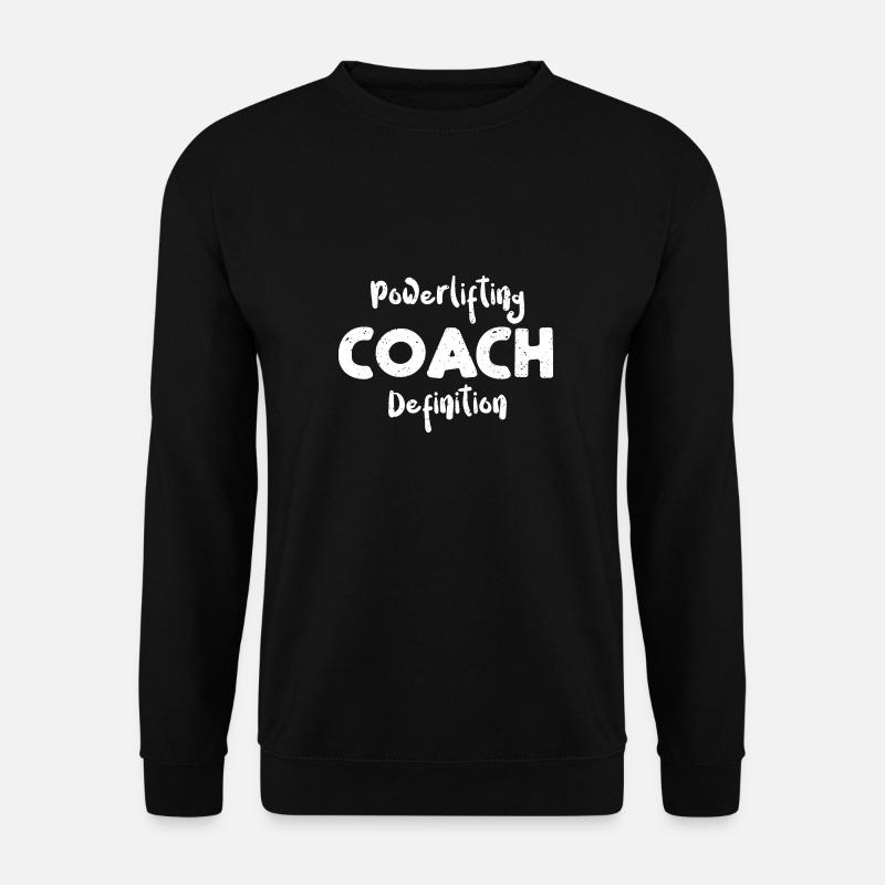 Powerlifting Coach Definition - Unisex Sweatshirt - black