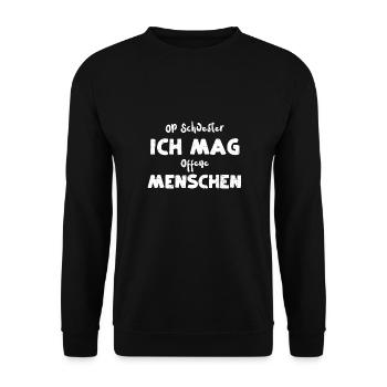 OP Schwester Ich Mag Offene Mens... - Unisex Pullover - Schwarz - Vorne - Alina (178cm) & Michal (187cm)