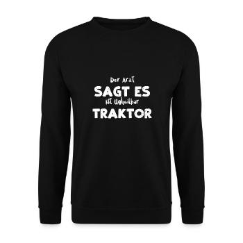 Der Arzt Sagt Es Ist Unheilbar T... - Unisex Pullover - Schwarz - Vorne - Alina (178cm) & Michal (187cm)