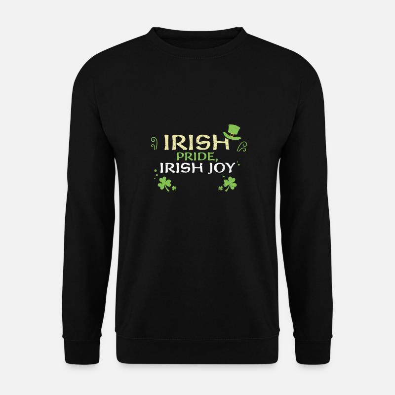 Irish pride, Irish joy - Unisex Pullover - Schwarz