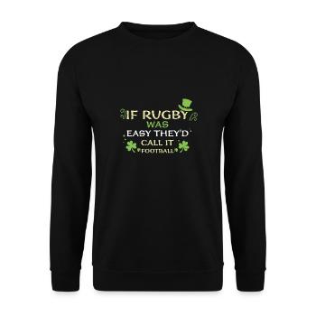 If Rugby Was Easy They'd Call It... - Unisex Pullover - Schwarz - Vorne - Alina (178cm) & Michal (187cm)