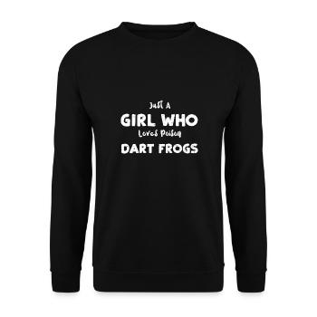 Just A Girl Who Loves Poison Dar... - Unisex Pullover - Schwarz - Vorne - Alina (178cm) & Michal (187cm)
