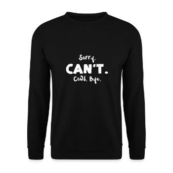 Sorry. Can't. Cows. Bye. - Cow - Unisex Pullover - Schwarz - Vorne - Alina (178cm) & Michal (187cm)