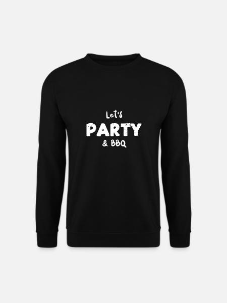 Let's Party & BBQ - BBQ - Unisex Sweatshirt - black