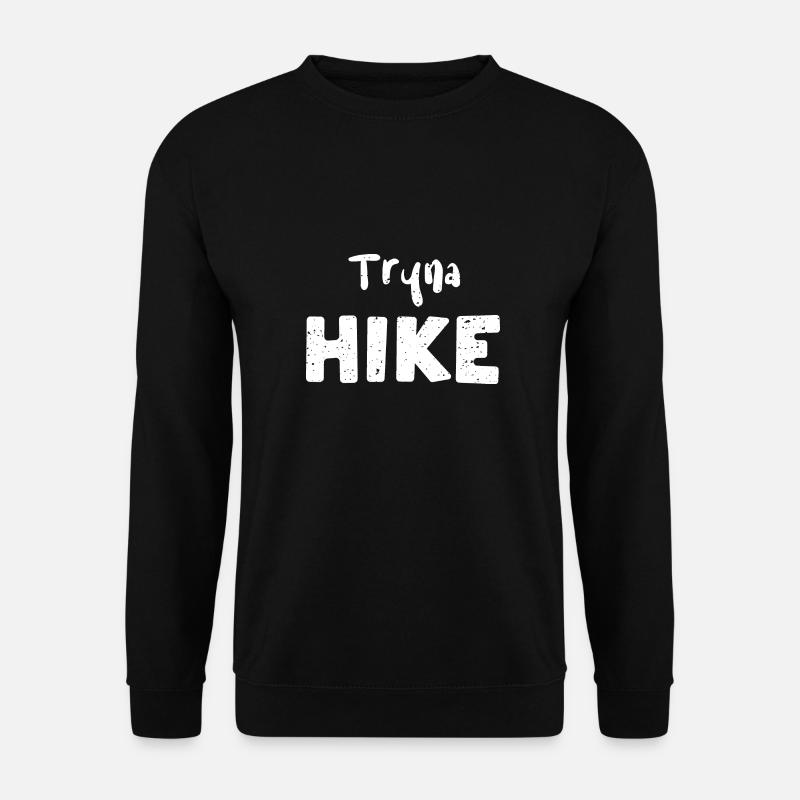 Tryna Hike - Hiking - Unisex Sweatshirt - black