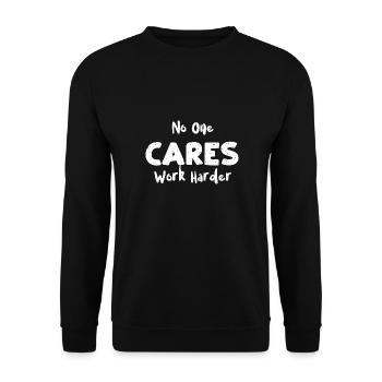 Personne ne se soucie de travailler plus fort - Entraînement - Sweat-shirt Unisexe - noir - Devant - Alina (178cm) & Michal (187cm)