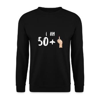 I Am 50 + 1 - 51st Birthday - Unisex Sweatshirt - black - Front - Alina (178cm) & Michal (187cm)