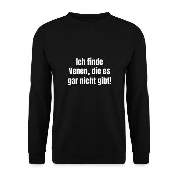 Ich finde Venen, die es gar nicht gibt! - Unisex Pullover - Schwarz - Vorne - Alina (178cm) & Michal (187cm)