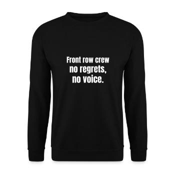 L’équipe de première rangée pas de regrets, pas de voix - Sweat-shirt Unisexe - noir - Devant - Alina (178cm) & Michal (187cm)