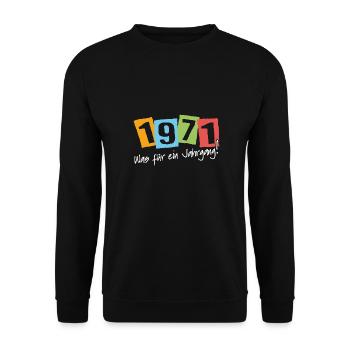 1971 was für ein Jahrgang geboren 1971 - Unisex Pullover - Schwarz - Vorne - Alina (178cm) & Michal (187cm)