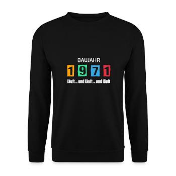 Baujahr 1971 - läuft und läuft und läuft - Unisex Pullover - Schwarz - Vorne - Alina (178cm) & Michal (187cm)